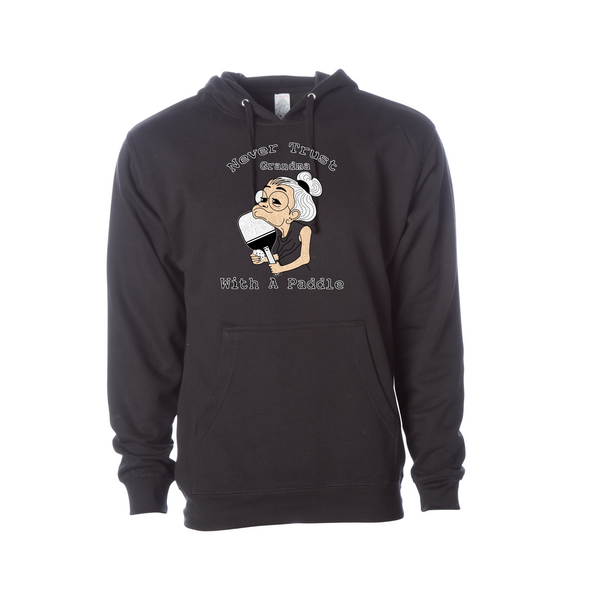 Never Trust Grandma with a Paddle Pickleball Sweatshirt