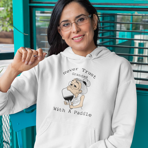 Never Trust Grandma with a Paddle Pickleball Sweatshirt